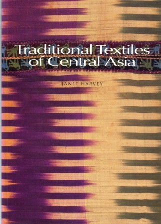 First  cover of 'TRADITIONAL TEXTILES OF CENTRAL ASIA.'