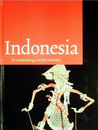First  cover of 'INDONESIA. ONTDEKKING VAN HET VERLEDEN.'