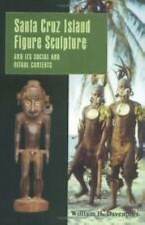 First  cover of 'SANTA CRUZ ISLAND FIGURE SCULPTURE AND ITS SOCIAL AND RITUAL CONTEXTS.'