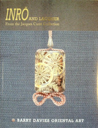 First  cover of 'INRO AND LACQUER FROM THE JACQUES CARRÉ COLLECTION.'