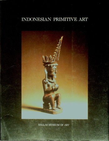 First  cover of 'INDONESIAN PRIMITIVE ART, INDONESIA, MALAYSIA, THE PHILIPPINES, FROM THE COLLECTION OF THE BARBIER-MÜLLER MUSEUM, GENEVA.'