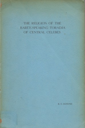 First  cover of 'THE RELIGION OF THE BARE'E-SPEAKING TORADJA OF CENTRAL CELEBES.'