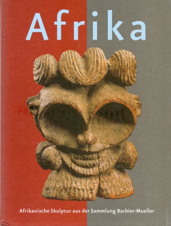 First  cover of 'AFRIKA. AFRIKANISCHE SKULPTUR AUS DER SAMMLUNG BARBIER-MUELLER, GENF.'