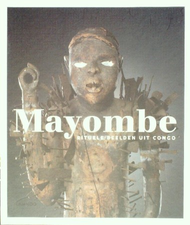 First  cover of 'MAYOMBE. RITUELE BEELDEN UIT CONGO.'