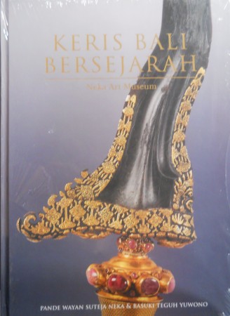 First  cover of 'KERIS BALI BERSEJARAH. NEKA ART MUSEUM.'