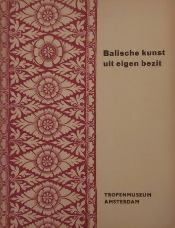 First  cover of 'BALISCHE KUNST UIT EIGEN BEZIT.'