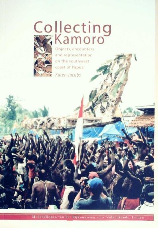 First  cover of 'Collecting Kamoro: Objects, Encounters and Representation in Papua. (Western New Guinea).'