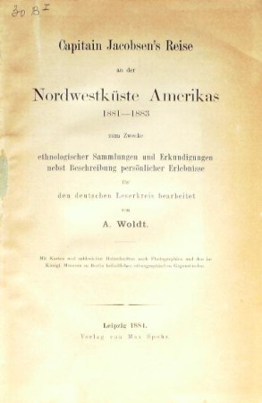 First  cover of 'CAPITAIN JACOBSEN'S REISE AN DER NORDWESTKÜSTE AMERIKAS 1881-1883.'