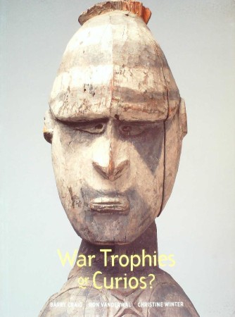 First  cover of 'WAR TROPHIES OR CURIOS?'