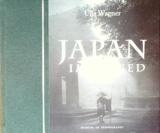 First  cover of 'JAPAN IMAGINED. THE IDA TROTZIG COLLECTION OF PHOTOGRAPHS FROM THE MEIJI ERA IN JAPAN.'