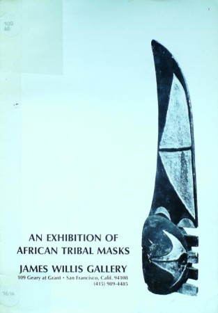 First  cover of 'AN EXHIBITION OF AFRICAN TRIBAL MASKS. JAMES WILLIS GALLERY.'