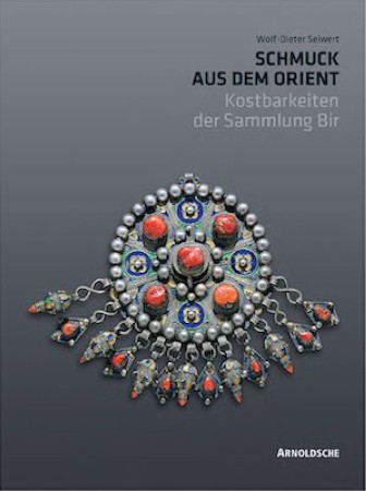 First  cover of 'SCHMUCK AUS DEM ORIENT. KOSTBARKEITEN DER SAMMLUNG BIR.'