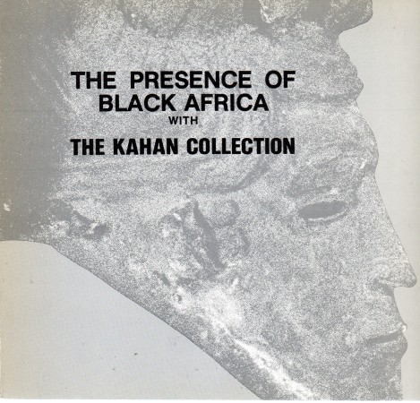 First  cover of 'THE PRESENCE OF BLACK AFRICA: KAHAN COLLECTION OF AFRICAN ART.'