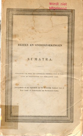 First  cover of 'REIZEN EN ONDERZOEKINGEN IN SUMATRA GEDAAN OP LAST DER NEDERLANDSCHE INDISCHE REGERING,'