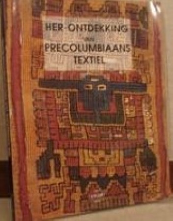 First  cover of 'HER-ONTDEKKING VAN PRECOLUMBIAANS TEXTIEL.'