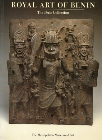 First  cover of 'ROYAL ART OF BENIN, THE PERLS COLLECTION. (Pbk edition).'