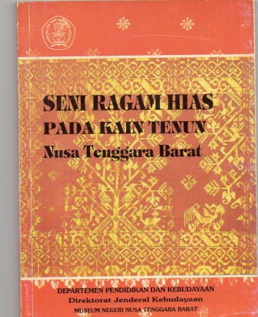 First  cover of 'SENI RAGAM HIAS PADA KAIN TENUN NUSA TENGGARA BARAT.'