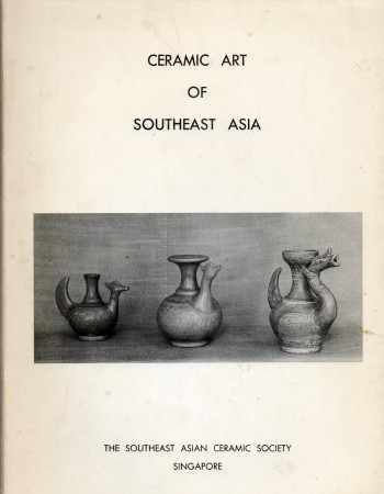 First  cover of 'CERAMIC ART OF SOUTHEAST ASIA.'