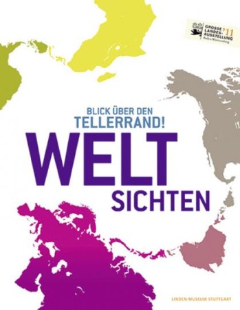 First  cover of 'WELTSICHTEN. BLICK ÜBER DEN TELLERRAND!'