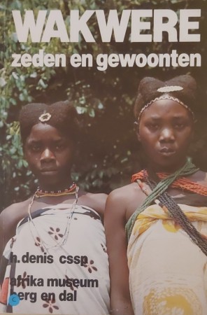 First  cover of 'WAKWERE. ZEDEN EN GEWOONTEN.'