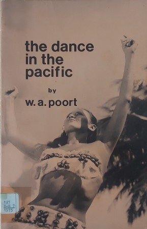 First  cover of 'THE DANCE IN THE PACIFIC. A COMPARITIVE AND CRITICAL SURVEY OF DANCING IN POLYNESIA, MICRONESIA AND INDONESIA.'