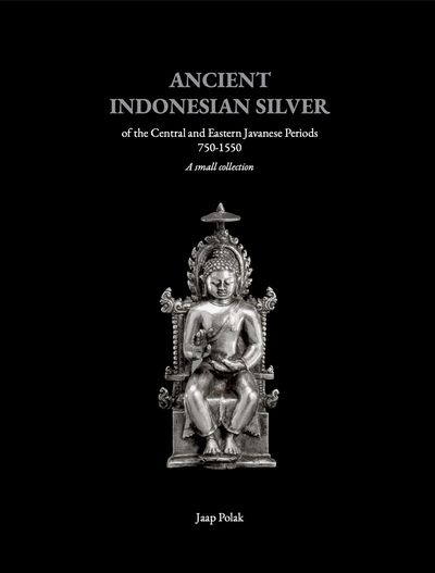 Polak, Jaap. ANCIENT INDONESIAN SILVER OF THE CENTRAL AND EASTERN JAVANESE PERIOD 750 - 1550. A SMALL COLLECTION.
