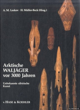 First  cover of 'Arktische Waljäger vor 3000 Jahren. Unbekannte sibirische Kunst'