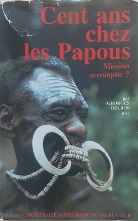 First  cover of 'CENT ANS CHEZ LES PAPOUS. MISSION ACCOMPLIE?'