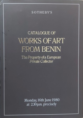 First  cover of 'CATALOGUE OF A COLLECTION OF BENIN WORKS OF ART. THE PROPERTY OF A EUROPEAN PRIVATE COLLECTOR.'