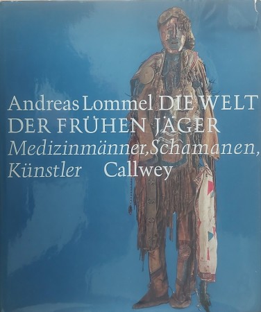 First  cover of 'DIE WELT DER FRÜHEN J&AumlGER. MEDIZINM&AumlNNER, SCHAMANEN, KÜNSTLER.'