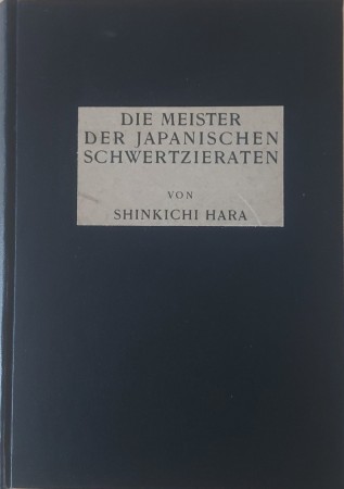 First  cover of 'DIE MEISTER DER JAPANISCHEN SCHWERTZIERATEN 1931 + ANHANG [Attachment] from 1932.'