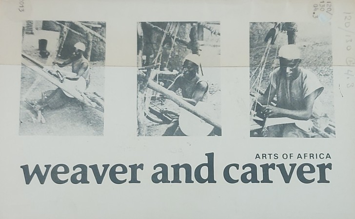 First  cover of 'WEAVER AND CARVER. AN EXHIBITION OF HEDDLE PULLEYS AND TEXTILES ORGANIZED BY GALLERY 1.1.1., SCHOOL AF ART, UNIVERSITY OF MANITOBA.'