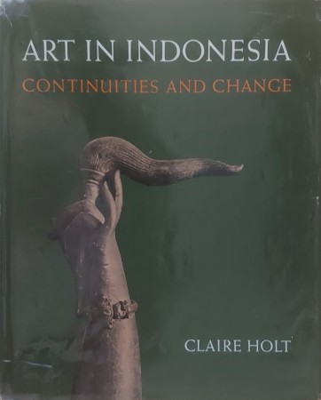 First  cover of 'ART IN INDONESIA. CONTINUITIES AND CHANGE.'