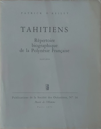 First  cover of 'TAHITIENS. R&Eacute;PERTOIRE BIOGRAPHIQUE DE LA POLYN&Eacute;SIE FRAN&Ccedil;AISE.'