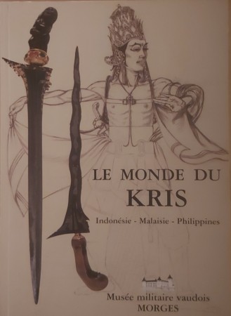 First  cover of 'LE MONDE DU KRIS. INDONÉSIE-MALAISIE-PHILIPPINES.'