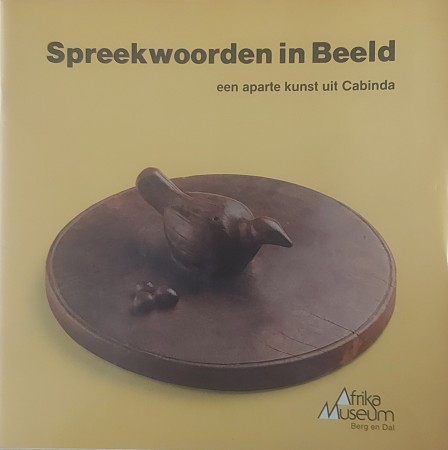 First  cover of 'SPREEKWOORDEN IN BEELD. EEN APARTE KUNST UIT CABINDA.'