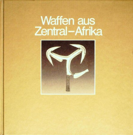 First  cover of 'WAFFEN AUS ZENTRAL-AFRIKA.'