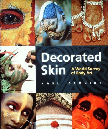 First  cover of 'DECORATED SKIN.  A WORLD SURVEY OF BODY ART.'