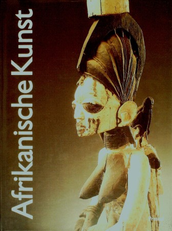 First  cover of 'AFRIKANISCHE KUNST. AUS DER SAMMLUNG BARBIER-MUELLER, GENF.'