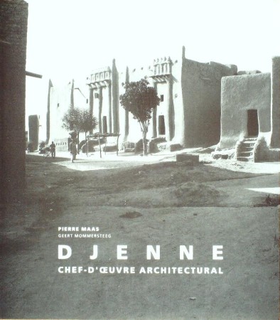 First  cover of 'DJENNE. CHEF D'OEUVRE ARCHITECTURAL.'