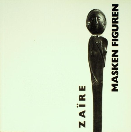 First  cover of 'ZAIRE, MASKEN-FIGUREN.'