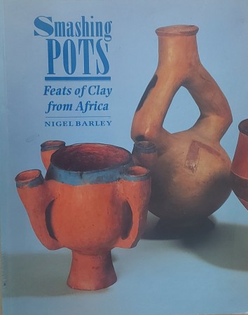 First  cover of 'SMASHING POTS - FEATS OF CLAY FROM AFRICA.'