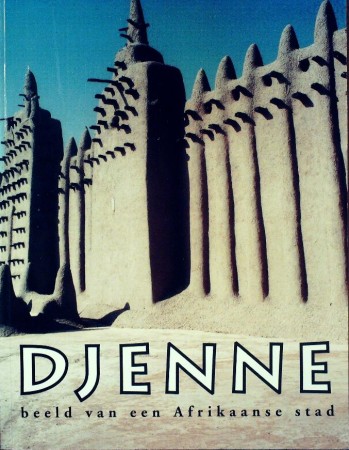 First  cover of 'DJENNÉ, BEELD VAN EEN AFRIKAANSE STAD.'