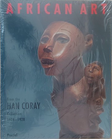 First  cover of 'AFRICAN ART FROM THE HAN CORAY COLLECTION 1916-1928.'