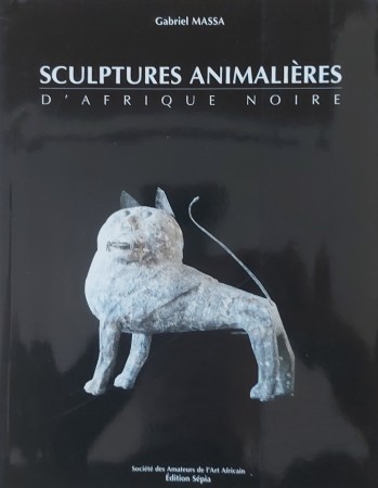 First  cover of 'SCULPTURES ANIMALIERES D'AFRIQUE NOIRE.'