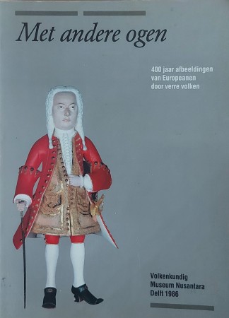 First  cover of 'MET ANDERE OGEN. 400 JAAR AFBEELDINGEN VAN EUROPEANEN DOOR VERRE VOLKEN.'