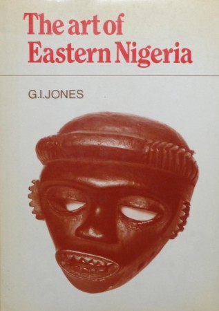 First  cover of 'THE ART OF EASTERN NIGERIA.'