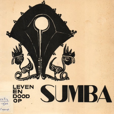 First  cover of 'LEVEN EN DOOD OP SUMBA. WEEFSELS, SIERADEN, HUWELIJKEN, BEGRAFENISSEN.'