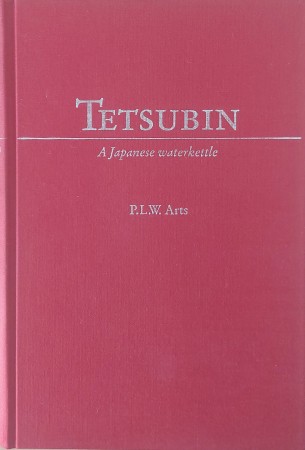 First  cover of 'TETSUBIN. A JAPANESE WATERKETTLE.'