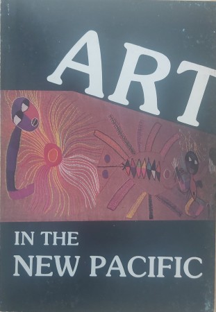 First  cover of 'ART IN THE NEW PACIFIC.'